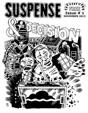 Issue #1 of Suspense & Decision magazine.Issue #1 of Suspense & Decision magazine.