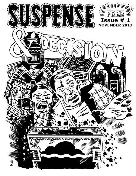 Issue 1 was the very first issue of Suspense & Decision magazine ever published.